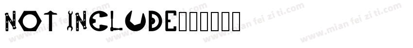 not include字体转换